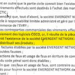 arrêt de la Cour d’appel disant que EMERGENT n’est pas autorisé à distribuer des produits CISCO